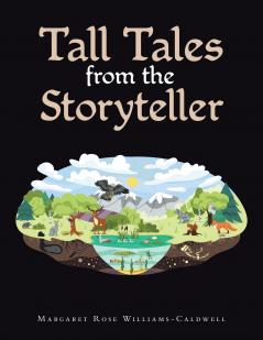 TALL TALES FROM THE STORYTELLER