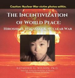 THE Incentivization of World Peace