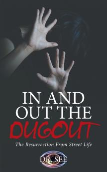 IN AND OUT THE DUGOUT