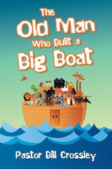 The Old Man Who Built a Big Boat