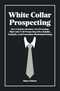 White Collar Prospecting