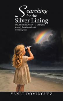 Searching for the Silver Lining