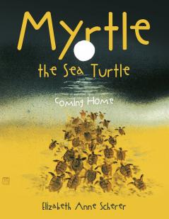 Myrtle the Sea Turtle