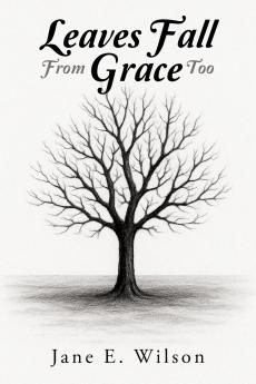 Leaves Fall From Grace Too