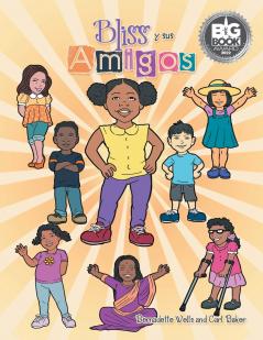 Bliss y sus Amigos