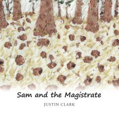 Sam and the Magistrate