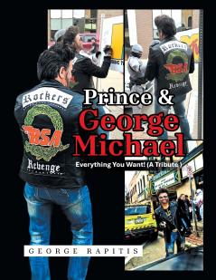 Prince & George Michael Everything You Want! (A Tribute )