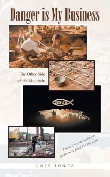 Danger is My Business