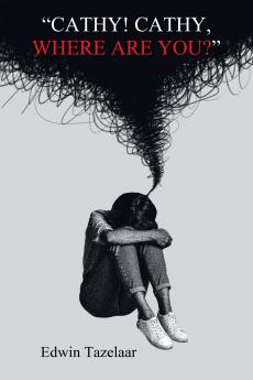 CATHY! CATHY WHERE ARE YOU?