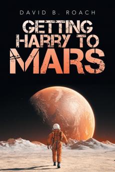 Getting Harry to Mars