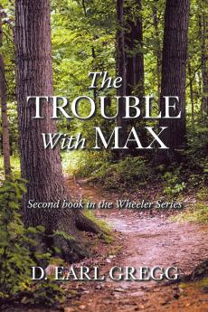 The Trouble With Max