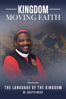 Kingdom Moving Faith