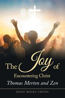 The Joy of Encountering Christ