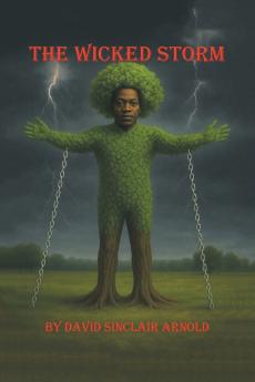The Wicked Storm