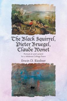 The Black Squirrel Pieter Bruegel Claude Monet