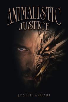 Animalistic Justice