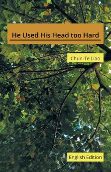 He Used His Head too Hard