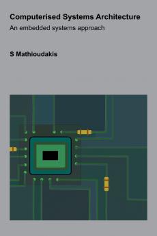 Computerised Systems Architecture