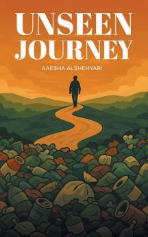 Unseen Journey
