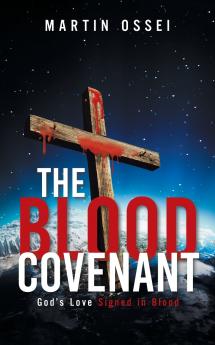 THE BLOOD COVENANT