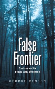 False Frontier