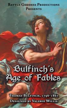 Bulfinch's Age of Fables