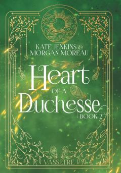 Heart of a Duchesse
