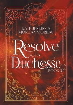 Resolve of a Duchesse