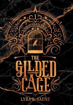 The Gilded Cage