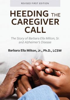 Heeding the Caregiver Call