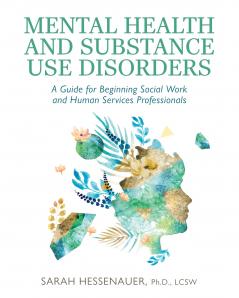 Mental Health and Substance Use Disorders