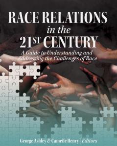 Race Relations in the 21st Century