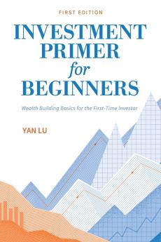 Investment Primer for Beginners