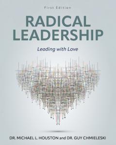 Radical Leadership