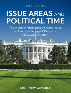Issue Areas and Political Time