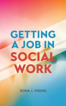 Getting a Job in Social Work