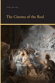 The Cinema of the Real