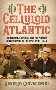 The Celluloid Atlantic