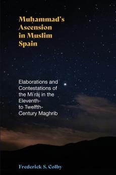 Muhammad's Ascension in Muslim Spain