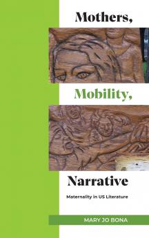 Mothers Mobility Narrative
