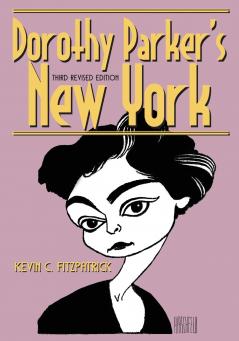 Dorothy Parker's New York