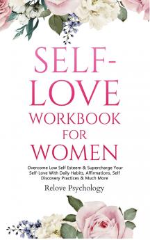 Self-Love Workbook for Women