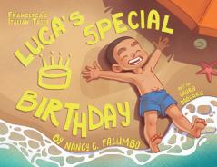 Luca's Special Birthday