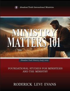 Ministry Matters 101