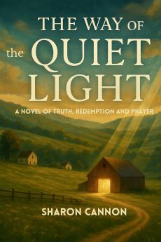 The Way of The Quiet Light