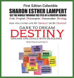 DESTINY DARE TO DREAM - Written in Letter D - 26 Volume Series