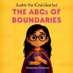 Audris the Kind-Hearted