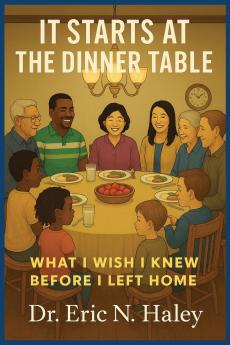It Starts at the Dinner Table