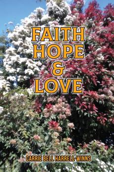 Faith Hope & Love