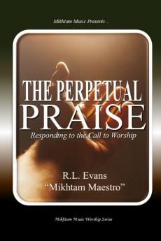 The Perpetual Praise